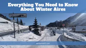 everything you need to know about winter aires